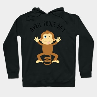 Bounce Monkey Behind You - Happy April Fool's Day Hoodie